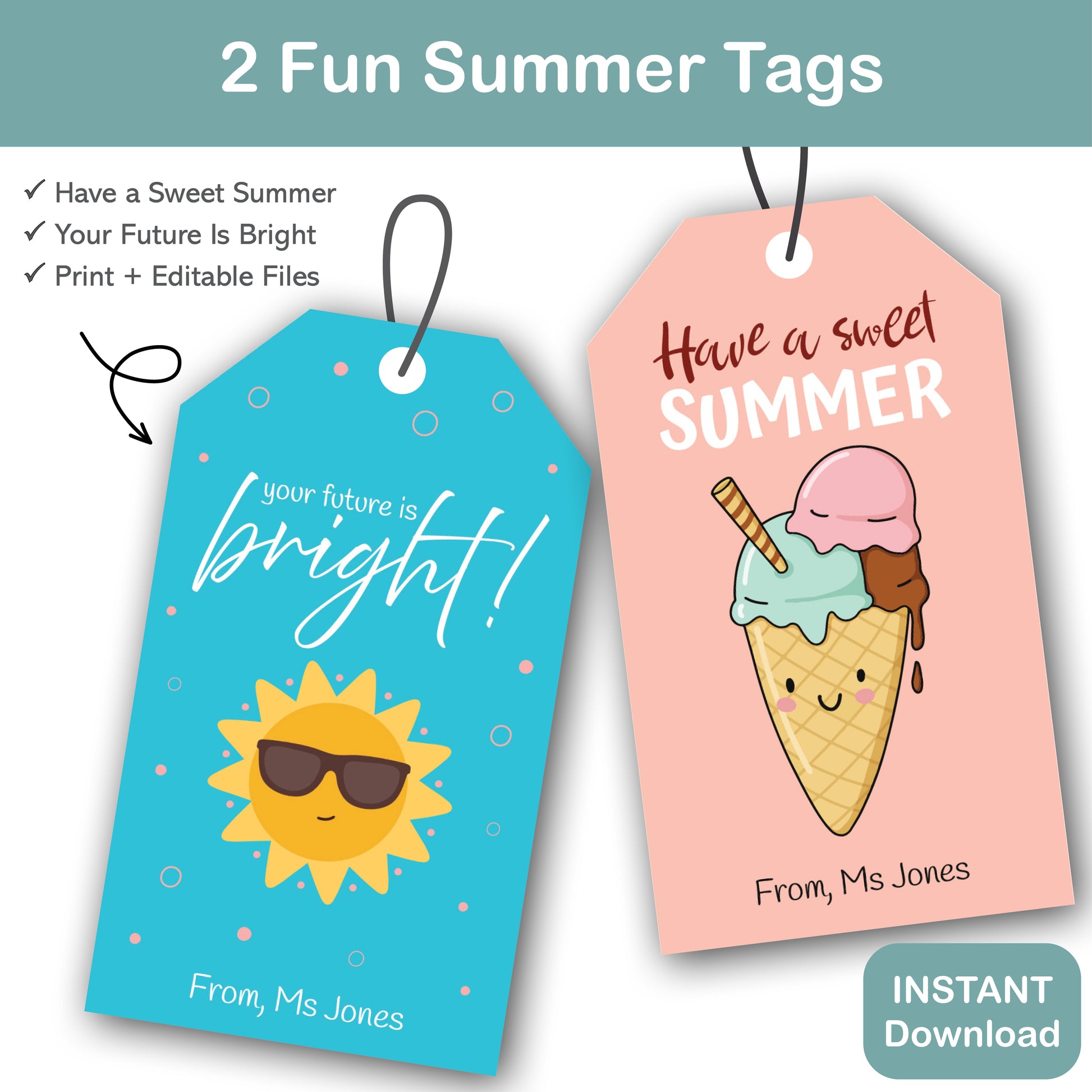 have a sweet summer gift tags printable for teacher gifts to students and treat bags
