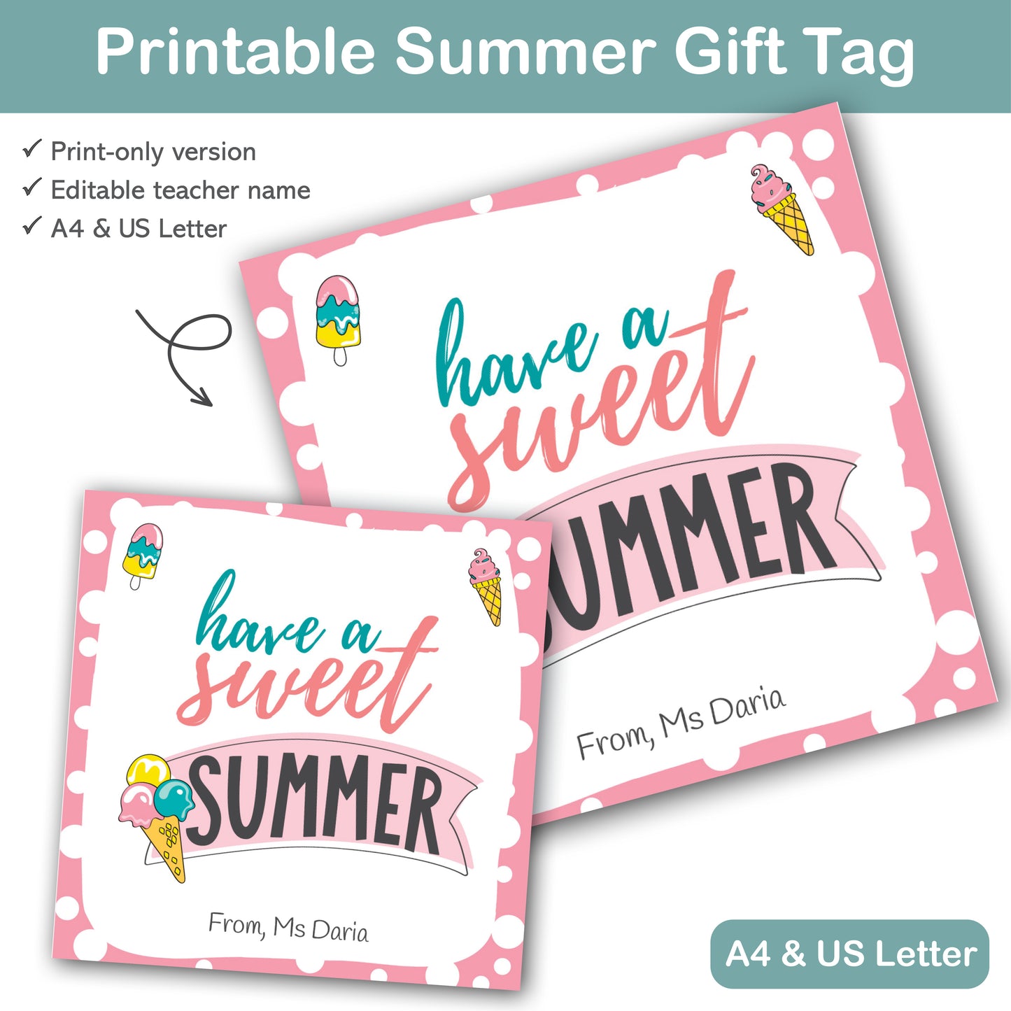 end of year have a sweet summer tag printable for teachers students and classroom gifts