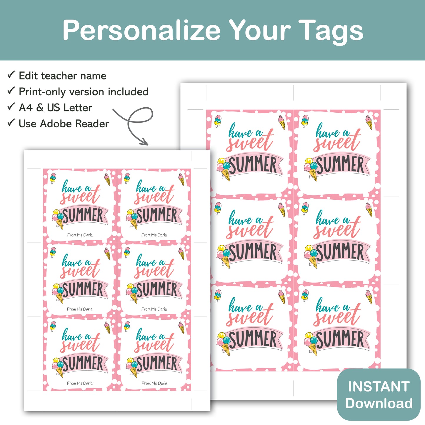 have a sweet summer printable gift tag with ice cream design and editable teacher name