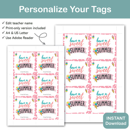 have a sweet summer printable gift tag with ice cream design and editable teacher name