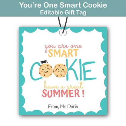 you are one smart cookie gift tag printable with editable teacher name for student gifts